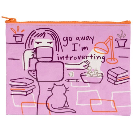 Go away I'm introverting zip pouch