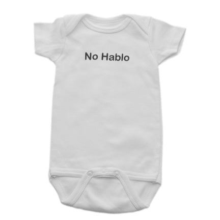 No hablo White cotton baby onesie