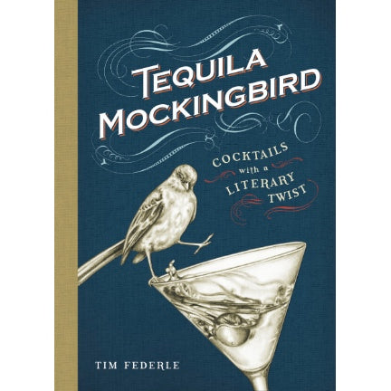 Tequila Mockingbird