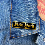 New York NYC (Old English) Pin