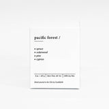 Pacific Forest -  8 oz Soy Candle: 8 oz