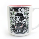 Weird Girls Club Mug