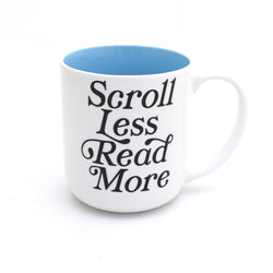 Scroll Less, Read More Mug