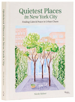 Quiet Places in New York City, Finding Calm & Peace in Urban Chaos