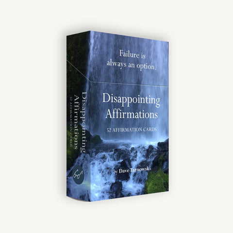 Disappointing Affirmations Deck