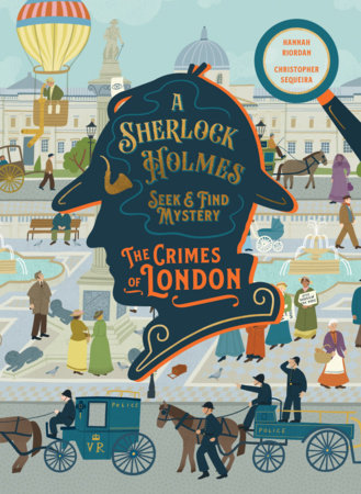 A Sherlock Holmes Seek & Find Mystery The Crimes of London