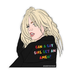 Can a Gay Girl Get an Amen Sticker