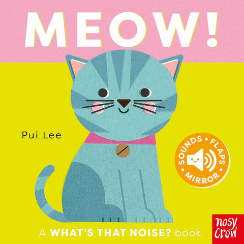 What’s That Noise? Meow! Board Book