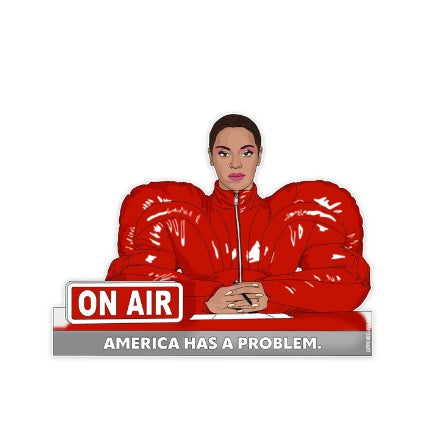 America has a Problem beyonce sticker