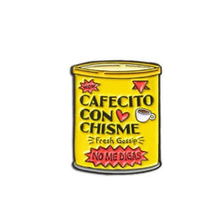 Cafecito Con Chisme Enamel pin 