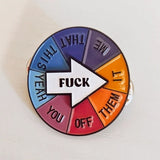 Fuck it spinning Enamel Pin