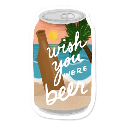 Wish You Were Beer,  Sticker