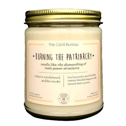 Burn The Patriarchy Candle