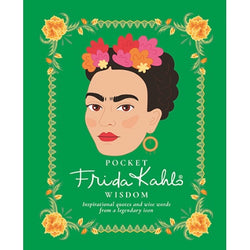 Pocket Frida Kahlo Wisdom